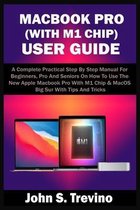 Macbook Pro (with M1 Chip) User Guide
