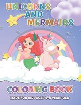Unicorns and Mermaids Coloring Book
