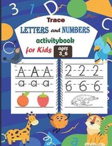 Trace Letters and Numbers Activitybook for kids ages 3_6