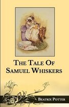 The Tale Of Samuel Whiskers