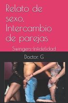 Relato de sexo, Intercambio de parejas