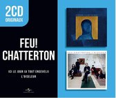 Feu! Chatterton - 2CD Originaux : Ici Le Jour / L'Oiseleur (2 CD)
