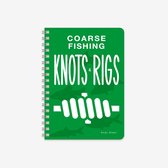Coarse Fishing Knots & Rigs (Wire-O version)
