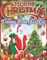 Merry Christmas Coloring Book for girl