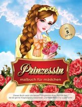 prinzessin malbuch fur madchen ab 5 jahre