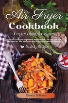 Air Fryer Cookbook - Vegetables Recipes