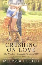 Crushing on Love
