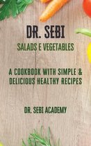 DR. SEBI - Salads e Vegetables
