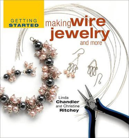 Getting Started Making Wire Jewelry and More - cover
