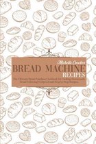 Bread Machine Recipes