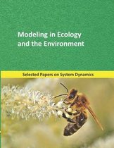 Analysis and Optimization- Modeling in Ecology and the Environment