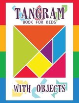 Tangram Book for Kids with Objects