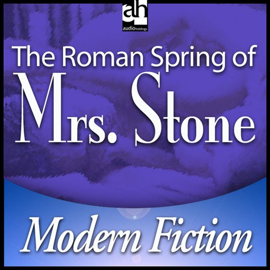Boek cover Roman Spring of Mrs. Stone, The van Tennessee Williams (Onbekend)