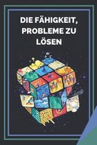 Die Fahigkeit, Probleme Zu Loesen
