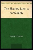 The Shadow-Line Annotated