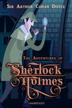 The Adventures of Sherlock Holmes - Unabridged