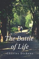 The battle of life