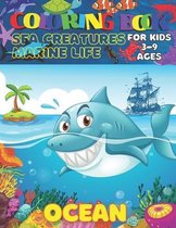 Ocean & Marine life Coloring book Sea Creatures for kids 3-9 Ages