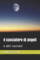 Il cacciatore di angeli