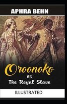 Oroonoko: or, the Royal Slave Illustrated