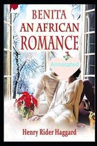 Benita, an African romance annotated