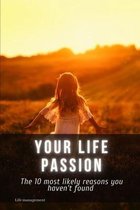 your life раssiоn