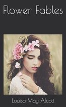 Flower Fables