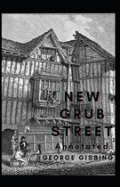 New Grub Street Annotated