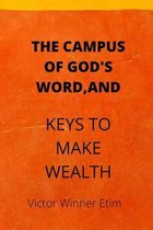 The Campus of God's Word, and