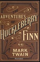 The Adventures of Huckleberry Finn Illustrated