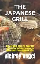 The Japanese Grill: The Japanese Grill