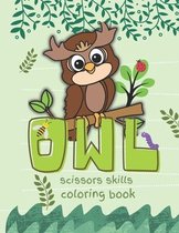 Owl Scissors Skills and Coloring Book