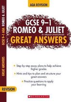 GCSE 9-1 Great Answers- Romeo & Juliet