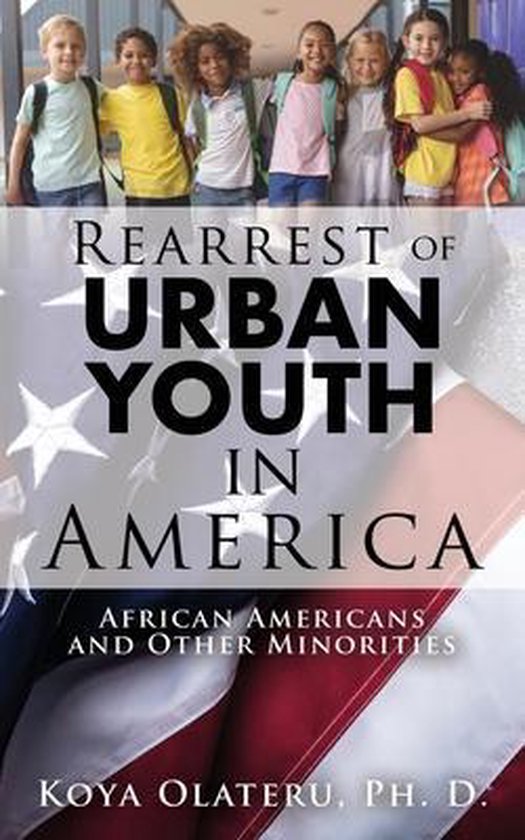 Rearrest of Urban Youth in America