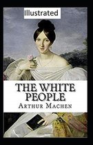 The White People Illustrated