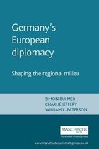 Germanys European Diplomacy