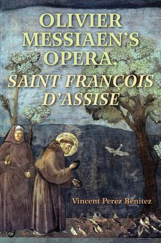 Olivier Messiaen's Opera, Saint Francois d'Assise, Vincent Perez