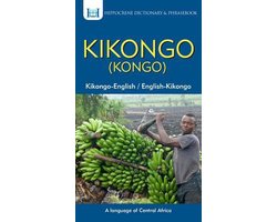 Kikongo-English/ English-Kikongo (Kongo) Dictionary & Phrasebook