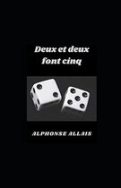 Deux et deux font cinq