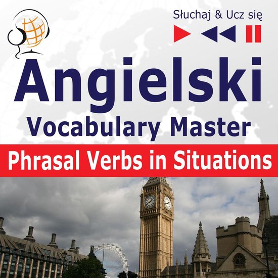 Angielski. Vocabulary Master: Phrasal Verbs in Situations (P ... - cover