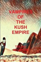 Vampires Of The Kush Empire