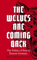 Manchester University Press-The Wolves are Coming Back