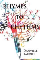 Rhymes To Rhythms