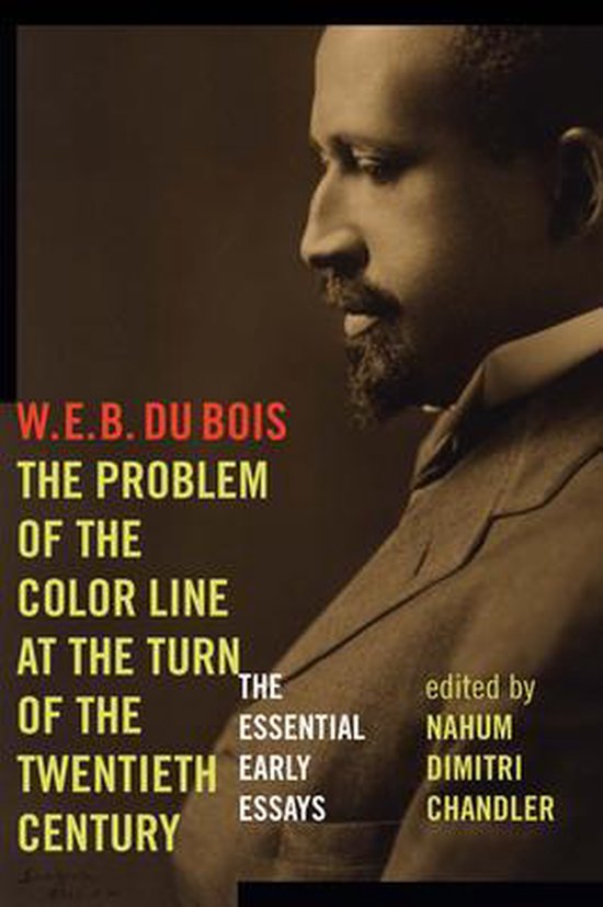 The Problem of the Color Line at the Turn of the Twentieth Century ...