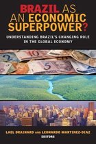 Brazil As an Economic Superpower