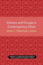 Citizens and Groups in Contemporary China: Volume 56