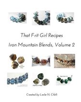 That Frit Girl Frit Recipes 96 COE, Volume 2