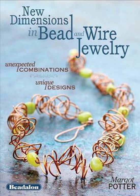 New Dimensions in Bead and Wire Jewelry - cover