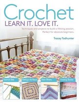 Crochet Learn It, Love It