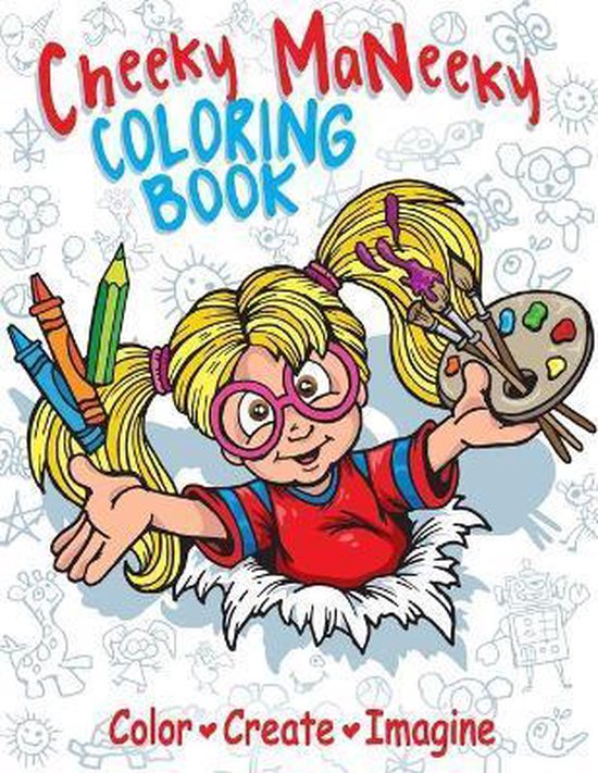 Cheeky MaNeeky Coloring Book, Valerie Doshier 9781735209302 Boeken